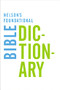 Nelson's Foundational Bible Dictionary by Katherine Harris, 9780718013967