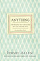 Anything (The Prayer That Unlocked My God and My Soul) by Jennie Allen, 9780718037208