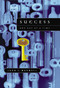Success: One Day at a Time (The 7 Keys to Transform Your Life) by John C. Maxwell, 9780718029869