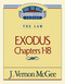 Thru the Bible Vol. 04: The Law (Exodus 1-18) by J. Vernon McGee, 9780785203001