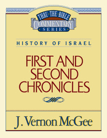 Thru the Bible Vol. 14: History of Israel (1 and   2 Chronicles) by J. Vernon McGee, 9780785204138