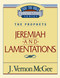 Thru the Bible Vol. 24: The Prophets (Jeremiah/Lamentations) by J. Vernon McGee, 9780785205111
