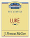 Thru the Bible Vol. 37: The Gospels (Luke) by J. Vernon McGee, 9780785206682