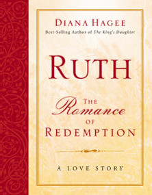 Ruth (The Romance of Redemption) by Diana Hagee, 9780785208662