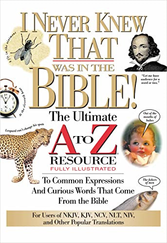 I Never Knew That Was in the Bible by Martin H. Manser, 9780785213789