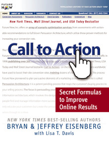 Call to Action (Secret Formulas to Improve Online Results) by Bryan Eisenberg, Jeffrey Eisenberg, Lisa Davis, 9780785219651