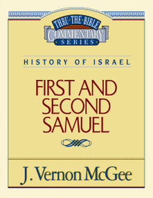 Thru the Bible Vol. 12: History of Israel (1 and   2 Samuel) by J. Vernon McGee, 9780785203803