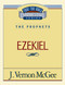 Thru the Bible Vol. 25: The Prophets (Ezekiel) by J. Vernon McGee, 9780785205258