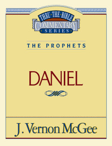 Thru the Bible Vol. 26: The Prophets (Daniel) by J. Vernon McGee, 9780785205395
