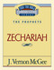 Thru the Bible Vol. 32: The Prophets (Zechariah) by J. Vernon McGee, 9780785206064