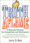 Truth Aflame (A Balanced Theology for Evangelicals and Charismatics) by Larry D. Hart, 9780785209928
