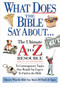 What Does the Bible Say About... by Thomas Nelson, 9780785242703