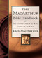 The MacArthur Bible Handbook (The Ultimate Book-By-Book Survey of the Bible, Including Charts, Graphs, and Illustrations) by John F. MacArthur, 9780785249689