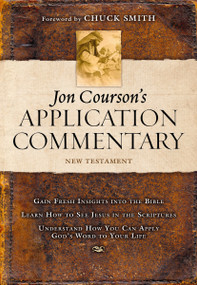 Jon Courson's Application Commentary (Volume 3, New Testament (Matthew - Revelation)) by Jon Courson, 9780785251552