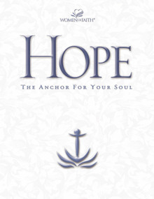 Hope (The Anchor for Your Soul) by  Women of Faith, 9780785251835
