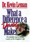 What a Difference a Daddy Makes (The Lasting Imprint a Dad Leaves on His Daughter's Life) by Kevin Leman, 9780785266044