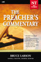The Preacher's Commentary - Vol. 26: Luke by Bruce Larson, 9780785248019