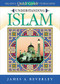 Understanding Islam (Nelson's Quick Guide to Religions) by James A. Beverley, 9780785248972