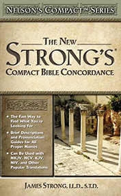 Nelson's Compact Series: Compact Bible Concordance - 9780785252504 by James Strong, 9780785252504