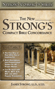 Nelson's Compact Series: Compact Bible Concordance - 9780785252504 by James Strong, 9780785252504