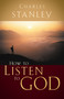 How to Listen to God (His Voice Waits to Be Heard) by Charles F. Stanley, 9780785264149