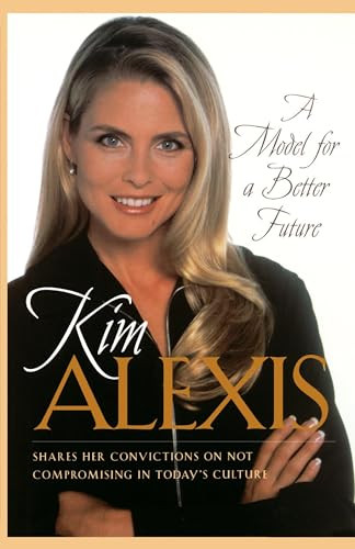 A Model for a Better Future by Kim Alexis, 9780785268574