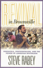 Revival in Brownsville by Steve Rabey, 9780785269427