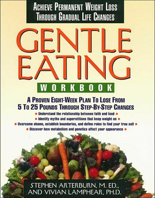 Gentle Eating -Workbook by Stephen Arterburn, 9780785275206