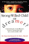 Strong-Willed Child or Dreamer? by Dana Spears, Ron Braund, 9780785277002