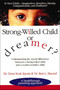 Strong-Willed Child or Dreamer? by Dana Spears, Ron Braund, 9780785277002