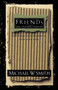 Friends are Friends Forever by Michael W. Smith, 9780785297468