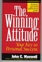 The Winning Attitude (Your Key to Personal Success) by John C. Maxwell, 9780840743770