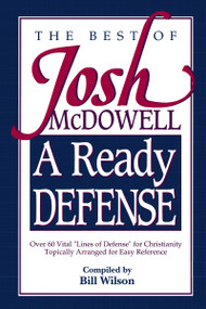 A Ready Defense (The Best of Josh McDowell) by Josh McDowell, 9780840744197