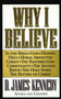 Why I Believe by D. James Kennedy, 9780849937392