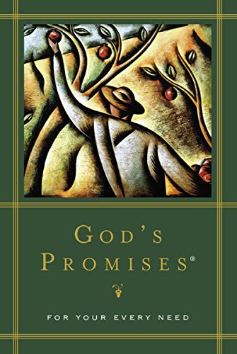 God's Promises for Your Every Need (A Treasury of Scripture for Life) - 9780849951305 by A. Gill, Thomas Nelson, 9780849951305