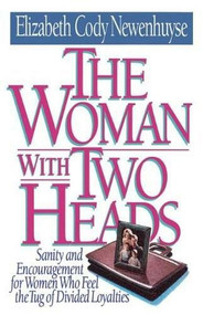 WOMAN WITH TWO HEADS by Eliz Newenhuyse, 9780849990373
