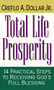 Total Life Prosperity (14 Practical Steps to Receiving God's Full Blessing) by Creflo A. Dollar, 9780785269007