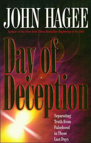 Day of Deception by John Hagee, 9780785275732