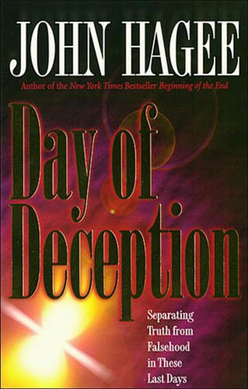 Day of Deception by John Hagee, 9780785275732