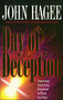 Day of Deception by John Hagee, 9780785275732