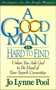 A Good Man is Hard to  Find (Unless You Ask God to Be Head of Your Search Committee) by Jo Pool, 9780785281665