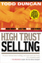 High Trust Selling (Make More Money in Less Time with Less Stress) by Todd Duncan, 9780785288596