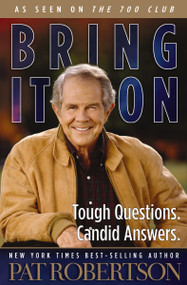 Bring It On by Pat Robertson, 9780785296560