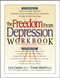 The Freedom from Depression Workbook by Frank Minirth, Les Carter, 9780840762078