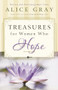 Treasures for Women Who Hope by Alice Gray, 9780849904370