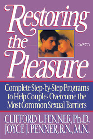 RESTORING THE PLEASURE by Clifford Penner, Joyce J. Penner, 9780849934643