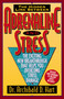 Adrenaline and Stress (Rev) by Archibald D. Hart, 9780849936906