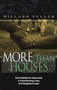 More Than Houses (How Habitat for Humanity is Transforming Lives and Neighborhoods) by Millard Fuller, 9780849937620