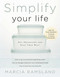 Simplify Your Life (Get Organized and Stay That Way) by Marcia Ramsland, 9780849944420