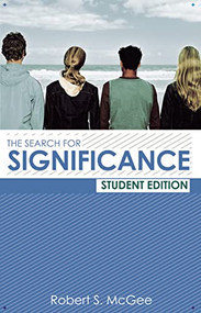 The Search for Significance Student Edition by Robert McGee, 9780849944468